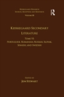 Image for Kierkegaard secondary literature.: Portuguese, Romanian, Russian, Slovak, Spanish, and Swedish : volume 18.