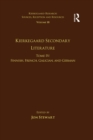 Image for Volume 18, Tome IV: Kierkegaard Secondary Literature: Finnish, French, Galician, and German : Volume 18, Tome IV