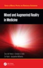 Image for Mixed and augmented reality in medicine