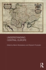 Image for Understanding Central Europe