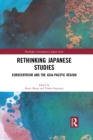 Image for Rethinking Japanese Studies: Eurocentrism and the Asia-Pacific Region