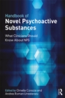 Image for Handbook of novel psychoactive substances: what clinician should know about NPS