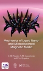 Image for Mechanics of liquid nano- and microdisperse magnetic media