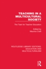 Image for Teaching in a multicultural society: the task for teacher education : 2