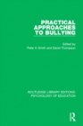 Image for Practical Approaches to Bullying