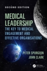 Image for Medical leadership: the key to medical engagement and effective organisations