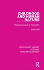 Image for Childhood and human nature: the development of personality : 19