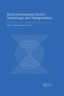 Image for Electromechanical control technology and transportation: proceedings of the 2nd International Conference on Electromechanical Control Technology and Transportation (ICECTT 2017), January 14-15, 2017, Zhuhai, China