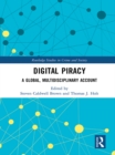 Image for Digital piracy: a global, multidisciplinary account