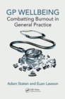 Image for GP wellbeing: combatting burnout in general practice