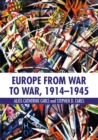 Image for Europe from war to war, 1914-1945
