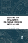 Image for Designing and implementing multimodal curricula and programs