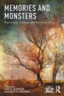 Image for Memories and monsters: psychology, trauma and narrative