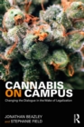 Image for Cannabis on campus: changing the dialogue in the wake of legalization