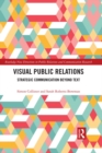 Image for Visual public relations: strategic communication beyond text