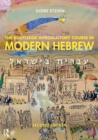 Image for The Routledge introductory course in modern Hebrew: Hebrew in Israel