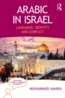 Image for Arabic in Israel: language, identity and conflict