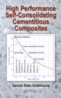 Image for High Performance Self-Consolidating Cementitious Composites