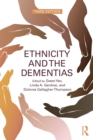 Image for Ethnicity and the dementias.