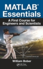 Image for MATLAB essentials: a first course for engineers and scientists