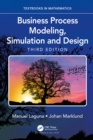 Image for Business process modeling, simulation and design