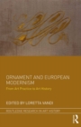 Image for Ornament and European modernism: from art practice to art history