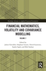 Image for Financial mathematics, volatility and covariance modelling