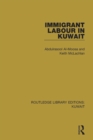 Image for Immigrant labour in Kuwait : 2
