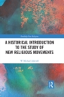 Image for A historical introduction to the study of new religious movements