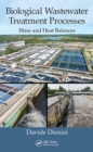 Image for Biological wastewater treatment processes: mass and heat balances