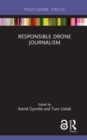 Image for Responsible drone journalism