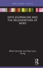 Image for Data journalism and the regeneration of news