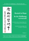 Image for Rooted in hope: China, religion, Christianity : Festschrift in honor of Roman Malek S.V.D. on the occasion of his 65th birthday = In der Hoffnung verwurzelt : China, Religion, Christentum : Festschrift fur Roman Malek S.V.D. zu seinem 65. Geburtstag.