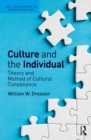 Image for Culture and the individual. Theory and method of cultural consonance