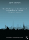 Image for New challenges to constitutional adjudication in Europe: a comparative perspective