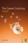 Image for The career coaching toolkit