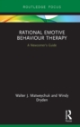Image for Rational emotive behaviour therapy: a newcomer&#39;s guide