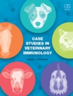 Image for Case Studies in Veterinary Immunology