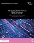 Image for Intelligent Music Production