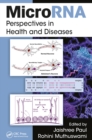 Image for MicroRNA: perspectives in health and diseases