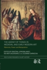 Image for The agency of things in medieval and early modern art: materials, power and manipulation