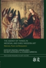 Image for The Agency of Things in Medieval and Early Modern Art: Materials, Power and Manipulation