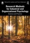 Image for Research Methods for Industrial and Organizational Psychology: Science and Practice