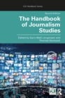 Image for The Handbook of Journalism Studies