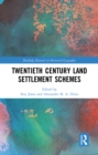 Image for Twentieth century land settlement schemes