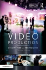 Image for Video production: disciplines and techniques