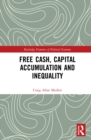 Image for Free cash, capital accumulation and inequality
