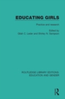 Image for Educating girls: practice and research