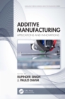Image for Additive manufacturing: applications and innovations