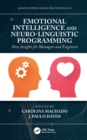 Image for Emotional intelligence and neuro-linguistic programming: new insights for managers and engineers